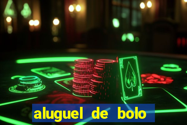 aluguel de bolo fake fortaleza